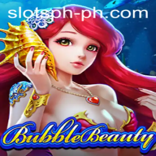 Discover BubbleBeauty: The Thrilling World of SLOTS PH