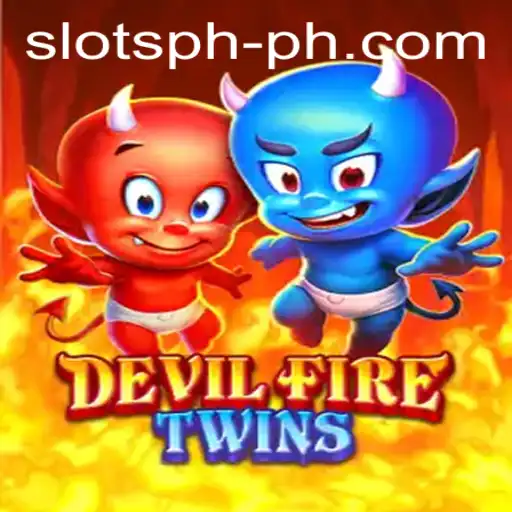 Discover the Thrilling World of DevilFireTwins and SLOTS PH