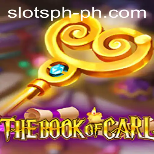 Exploring the Exciting World of 'TheBookofCarl': A New Era in SLOTS PH